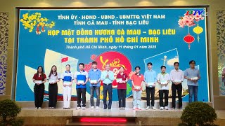 Họp mặt đồng hương Cà Mau - Bạc Liêu tại thành phố Hồ Chí Minh