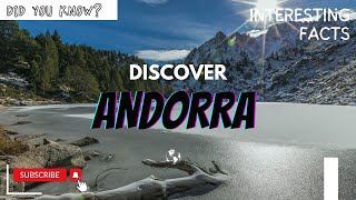 Discover Andorra  Fascinating Facts You Need To Know  All Interesting Facts