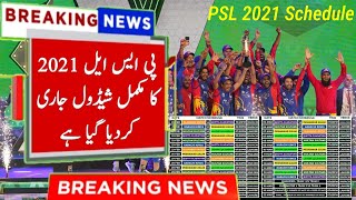 HBL PSL 2021 Full Schedule | PSL 6 Schedule | PSL Session 6 New Schedule - PSL 7th New Team
