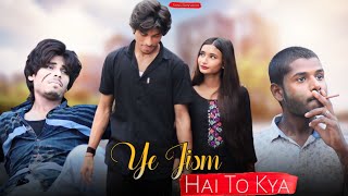 Ye Jism Hai Toh Kya | Broken Heart Love Story | Ali Azmat | Sunny Leone | Sonu Sunshine