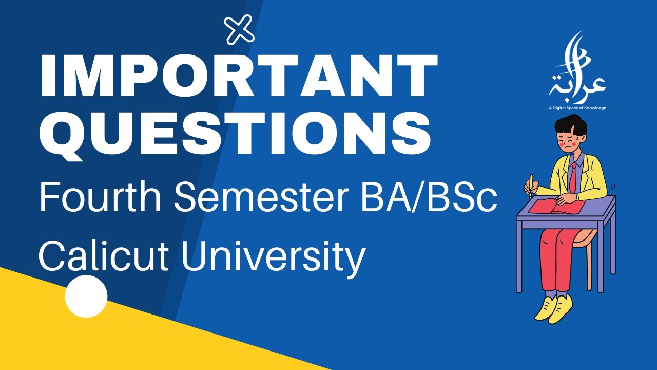 Fourth Semester BA/BSc Important Questions For Common Arabic University ...