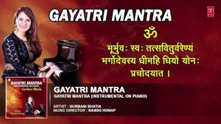 GAYATRI MANTRA INSTRUMENTAL ON PIANO BY GURBANI BHATIA