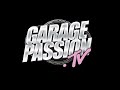 Garage Passion Promo Video 20th April 2020