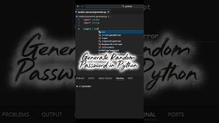 😱 Python Hack — Generate Strong Password Instantly! 💻 #shorts