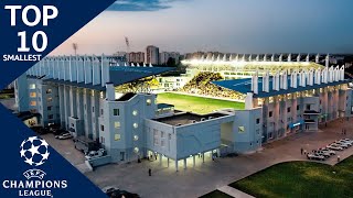 Top 10 Smallest UCL Stadiums 2021/22
