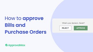 How to approve Bills and Purchase Orders