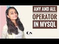 ANY and  ALL operator in MySQL|| MySQL Tutorial Series|| Code With Neha 