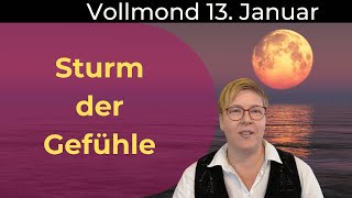 Inneren Anker finden trotz emotionaler Stürme | Vollmond am 13. Januar