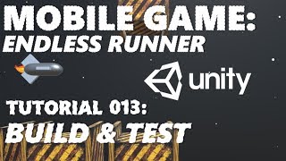 How To Make An Android / iOS Mobile Game In Unity Tutorial - Part 013 [FINAL]