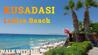 KUSADASI ~Ladies Beach ~ Turkish Riviera #kuşadası #türkiye