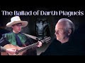 The Ballad of Darth Plagueis | A Minstrel's Retelling (Original Song)