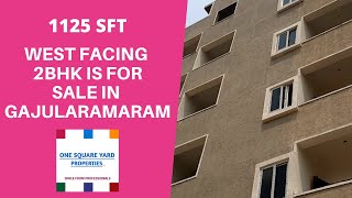 WEST FACING 2BHK (1125 SFT) FLAT IS FOR SALE IN GAJULARAMARAM