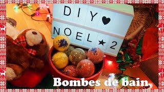 DIY Bombes de bain effervescentes [Magie de Noël]