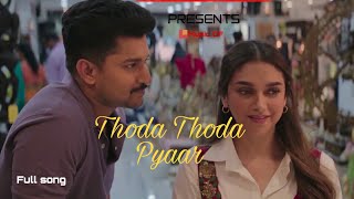 Thoda Thoda Pyaar | Hindi new song 2021 | Romantic hindi new song | nani & aditi rao hydari song