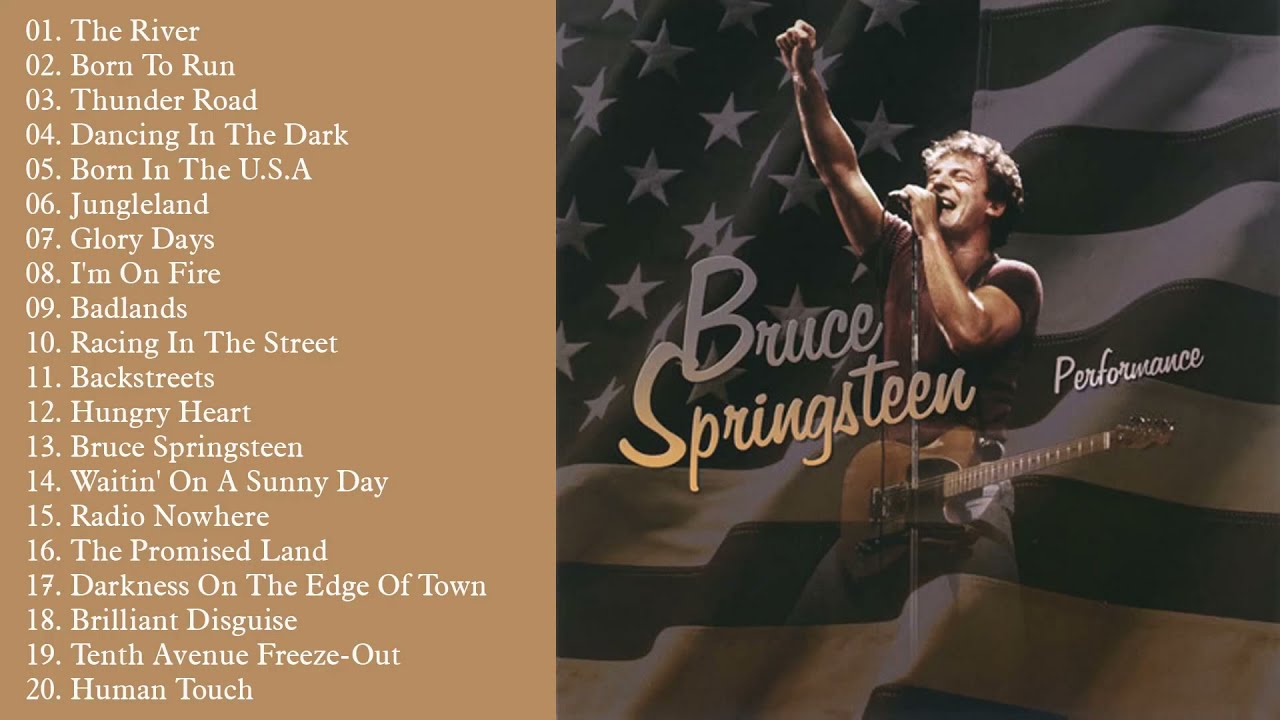 Bruce Springsteen Greatest Hits Full Album - Bruce Springsteen New ...