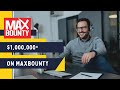 How I made $1 Million on Maxbounty -#affiliatemarketing2022 #makemoneyonline #CPAaffiliatemarketing