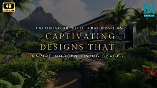 Exploring Architectural Wonders: Captivating Designs That Inspire Modern Living Spaces