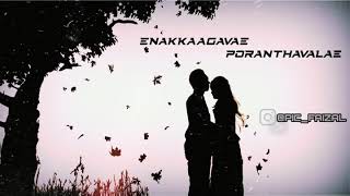 Enakkaagavae  poranthavalae song status from NVP