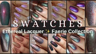 Faerie Collection by Ethereal Lacquer | December 2024