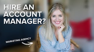 WHAT IS A CLIENT ACCOUNT MANAGER FOR DIGITAL MARKETING AGENCIES