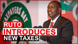 Kenyans To Pay More As Government Introduces new Taxes| News54