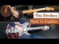 Hard To Explain - The Strokes (Guitar Cover #285)