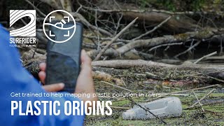 Plastic Origins – Training: Help us mapping plastic pollution in rivers