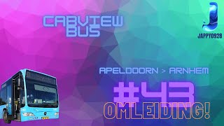 Lijn 43 Apeldoorn 》Arnhem | OMLEIDING op de route