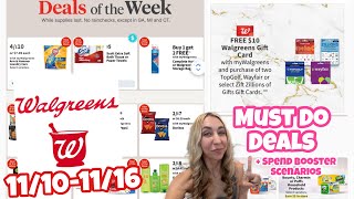 WALGREENS MUST DO DEALS 11/10-11/16 + SPEND BOOSTER SCENARIOS