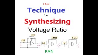 Technique for Synthesis of Voltage Ratio || Example 15.13 || ENA 15.8(Hayt)