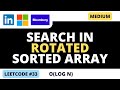Leetcode 33   - Search in Rotated Sorted Array  - Binary Search - Python
