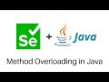 Selenium Training || Method Overloading in Java