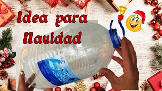 IDEA NAVIDEÑA SUPER FÁCIL // Idea para Navidad con garrafa plástica // Crafts for Christmas 2021