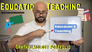 Max the Education \u0026 Teaching Section for Ophthalmology: Portfolio Prep Series