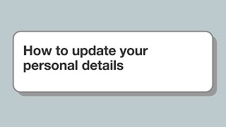 How to update your personal details