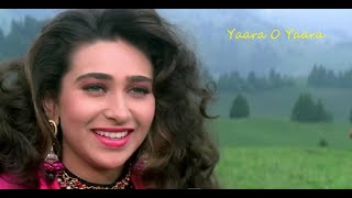 Yaara O Yaara Song | Jeet Movie | Sunny Deol | Karishma Kapoor | Vinod Rathod | Alka Yagnik