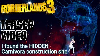 WHAT...! THREE HIDDEN CARNIVORAS on one Borderlands 3 map?