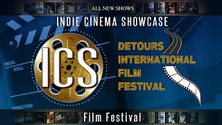 Indie Cinema Showcase - Detour International Film Festival 2024