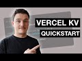 Next.js - How to setup & use Vercel KV (Redis database)