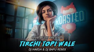 Tirchi Topi Wale Retro Remix By DJ Harsh Bhutani & DJ Bapu | Club Of DJs | Old Is Gold
