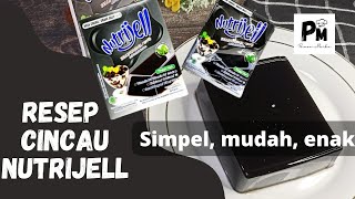 CARA MEMBUAT CINCAU NUTRIJELL