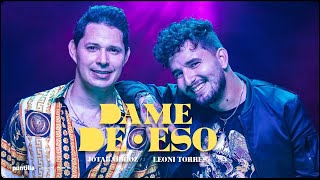 Leoni Torres, Jotabarrioz - Dame De Eso (Video Oficial)