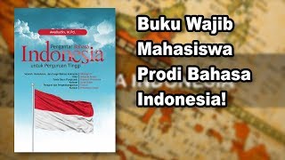 Buku Pengantar Bahasa Indonesia Untuk Perguruan Tinggi | #Ulasbukudeepublish Eps 111