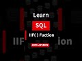 SQL IIF Function