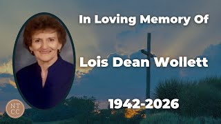 Celebration Of Life For Lois Dean Wollett
