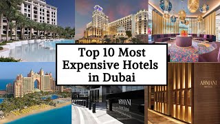Top 10 Most Expensive Hotels in Dubai | Most Expensive Hotels In the World | Luxury Channel By JL