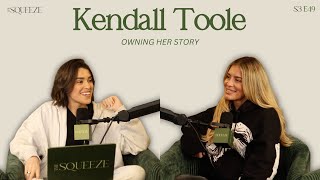 Kendall Toole: Owning Her Story