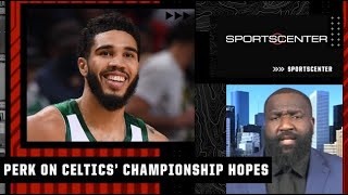 Jayson Tatum will be the ‘deciding factor’ to the Celtics’ championship hopes - Perk | SportsCenter