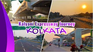 Krishnanagar - Kolkata | via- NH12, Kalyani Expressway | Road Expressway Journey | Part-2