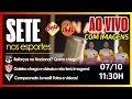 SETE NOS ESPORTES  | UBERABA | NOTÍCIAS ESPORTIVAS DE UBERABA | 07/10/2024